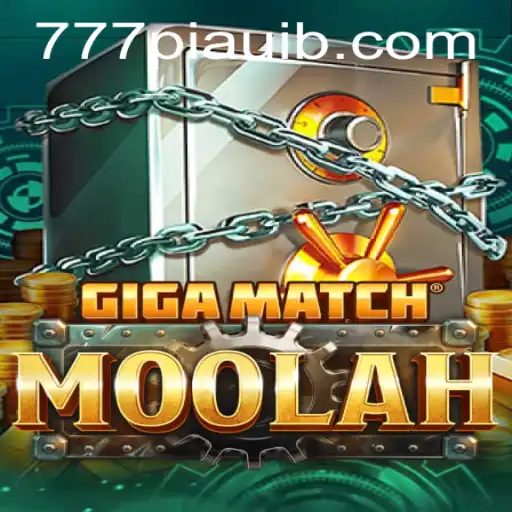 Unveiling GigaMatchMoolah: The Revolutionary Game Making Waves in 777piaui