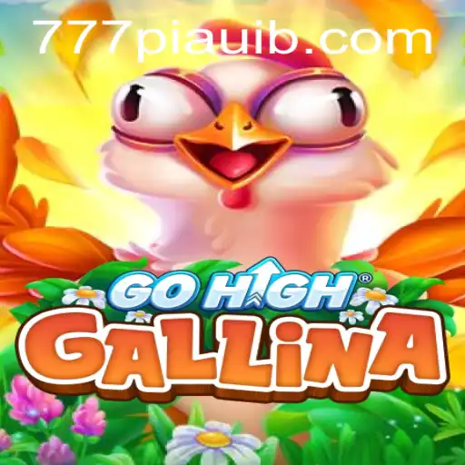 Discover the Thrilling World of GoHighGallina: Unveiling the Enigmatic 777piaui